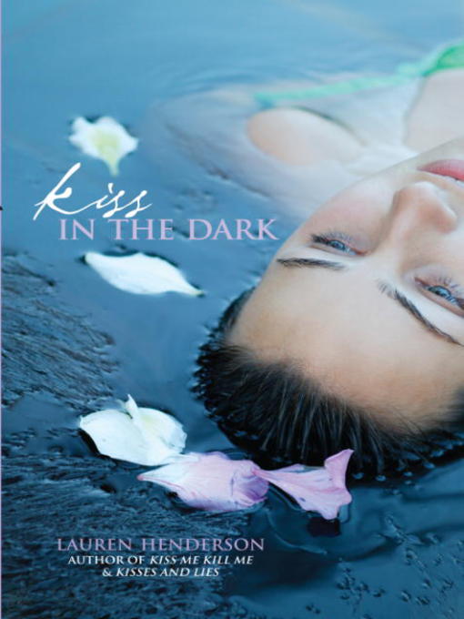 Title details for Kiss in the Dark by Lauren Henderson - Available